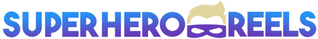 Superhero Reels